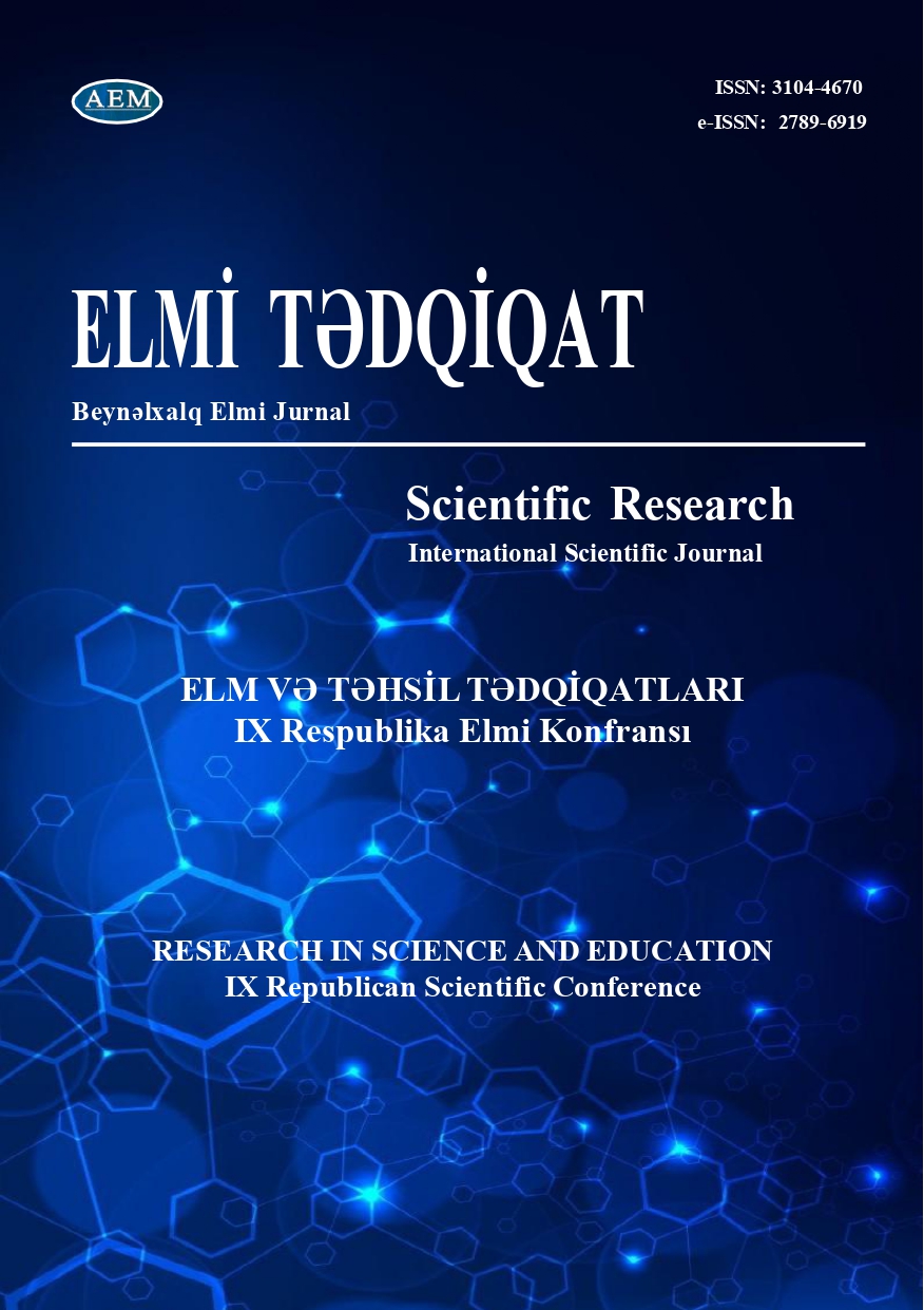 ELM VƏ TƏHSİL TƏDQİQATLARI — IX RESPUBLİKA ELMİ KONFRANSI (19 sentyabr 2025)